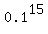 0.1%5E15