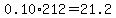 0.10%2A212=21.2
