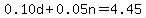 0.10d%2B0.05n=4.45