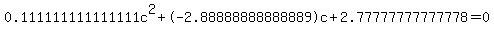 0.111111111111111c%5E2%2B-2.88888888888889c%2B2.77777777777778+=+0
