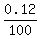 0.12%2F100