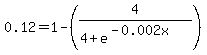 0.12+=+1-%284%2F%284%2Be%5E%28-0.002x%29%29%29