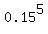0.15%5E5