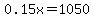 0.15x+=+1050