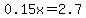 0.15x+=+2.7