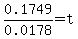 0.1749%2F0.0178+=t