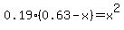 0.19%280.63-x%29=+x%5E2