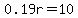 0.19r=10