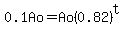0.1Ao=Ao%280.82%29%5Et