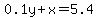 0.1y%2Bx=5.4
