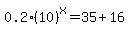 0.2%2810%29%5Ex=35%2B16