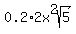 0.2%2A2x%5E2sqrt%285%29