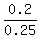 0.2%2F0.25