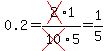 0.2=cross%282%291%2Fcross%2810%295=1%2F5