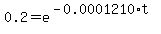 0.2=e%5E%28-0.0001210%2At%29