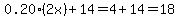 0.20%282x%29%2B14=4%2B14=18