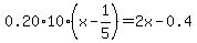 0.20%2A10%2A%28x-1%2F5%29+=+2x-0.4
