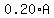 0.20%2AA