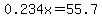 0.234x+=+55.7