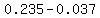 0.235-0.037