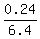 0.24%2F6.4