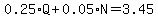 0.25%2AQ%2B0.05%2AN=3.45