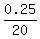 0.25%2F20