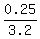 0.25%2F3.2