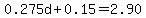 0.275d%2B0.15=2.90
