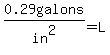 0.29galons%2F+in%5E2=+L