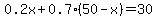 0.2x%2B0.7%2850-x%29=30
