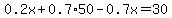0.2x%2B0.7%2A50-0.7x=30
