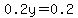 0.2y=0.2