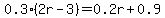 0.3%282r-3%29=0.2r%2B0.9