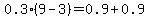 0.3%289-3%29=0.9%2B0.9