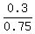 0.3%2F0.75
