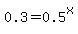 0.3+=+0.5%5Ex