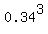 0.34%5E3
