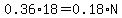 0.36%2A18=0.18%2AN