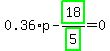 0.36%2Ap-highlight_green%28+18+%29%2Fhighlight_green%28+5+%29=0