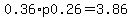 0.36%2Ap0.26=3.86