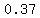 0.37