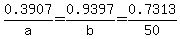0.3907%2Fa+=+0.9397%2Fb+=+0.7313%2F50