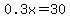 0.3x=30