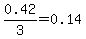 0.42%2F3=0.14