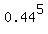0.44%5E5