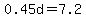 0.45d+=+7.2