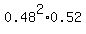 0.48%5E2%2A0.52