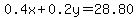 0.4x+%2B+0.2y=28.80