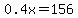 0.4x+=+156